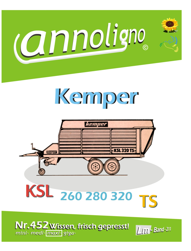 Kemper Kurzschnitt Ladewagen Typen KSL 260/280/320 TS Bild- Ersatzteilliste & Explosionszeichnungen - annoligno 452